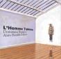 L'Homme Tableau - Preview