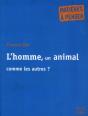 L'Homme, Un Animal Comme Les Autres ? - Preview