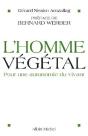 L'Homme Végétal ; Pour Une Autonomie Du Vivant - Preview