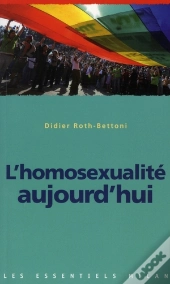 L'Homosexualité Aujourd'Hui