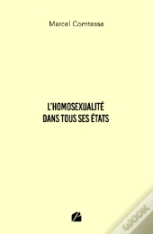 L'Homosexualité Dans Tous Ses États
