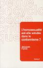L'Homosexualité Est-Elle Soluble Dans Le Conformisme ? - Preview