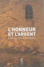 L'Honneur Et L'Argent - Preview