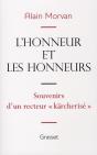 L'Honneur Et Les Honneurs ; Souvenirs D'Un Recteur "Kärcherisé" - Preview