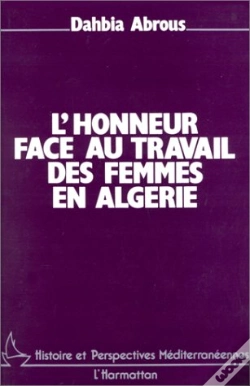 Capa do artigo L'Honneur Face Au Travail Des Femmes En Algérie