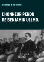 L'Honneur Perdu De Benjamin Ullmo - Preview
