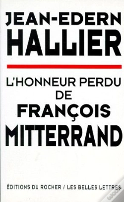 Capa do artigo L'Honneur Perdu De François Mitterrand