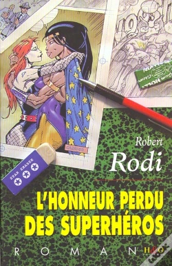 Capa do artigo L'Honneur Perdu Des Superheros