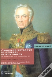 L'Honneur Retrouve Du General De Montholon