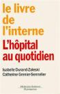 L'Hôpital Au Quotidien - Preview