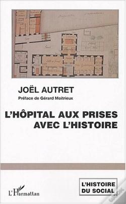 Capa do artigo L'Hopital Aux Prises Avec L'Histoire