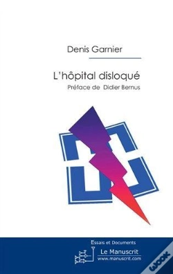 Capa do artigo L'Hôpital Disloqué