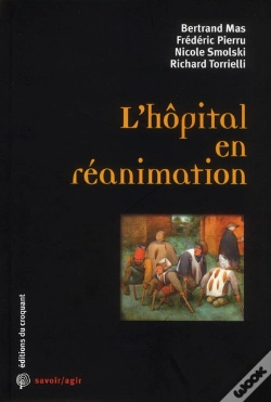 Capa do artigo L'Hopital En Reanimation