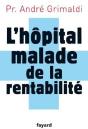 L'Hôpital, Malade De La Rentabilité - Preview