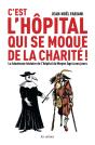 L'Hôpital Qui Se Moque De La Charité - Preview
