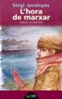 L'Hora De Marxar - Preview