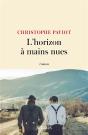 L'Horizon À Mains Nues - Preview