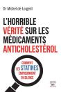 L'Horrible Vérité Sur Les Médicaments Anticholestérol - Preview