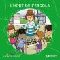 L'Hort De L'Escola - Preview