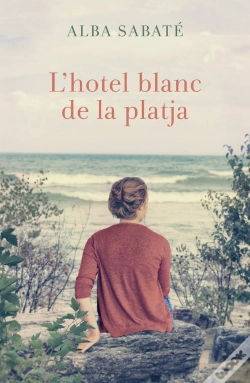 Capa do artigo L'Hotel Blanc De La Platja