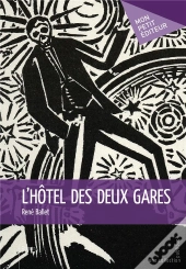 L'Hotel Des Deux Gares