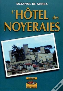 Capa do artigo L'Hotel Des Noyeraies