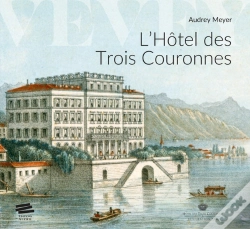 Capa do artigo L'Hôtel Des Trois Couronnes