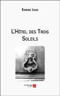 L'Hôtel Des Trois Soleils - Preview