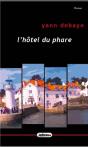 L'Hotel Du Phare - Preview