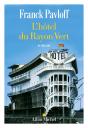 L'Hôtel Du Rayon Vert - Preview