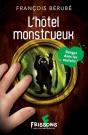 L'Hotel Monstrueux - Preview