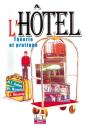 L'Hôtel ; Theoéie Et Pratique - Preview