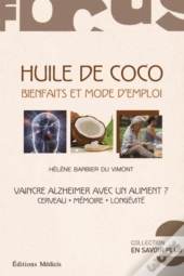 L'Huile De Coco ; Bienfaits Et Mode D'Emploi