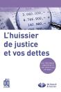 L'Huissier De Justice Et Vos Dettes - Preview
