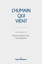 L'Humain Qui Vient - Preview