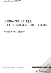 L'Humanisme Éthique Et Ses Fondements Historiques