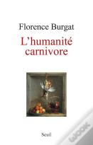 L'Humanité Carnivore