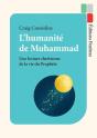L'Humanité De Muhammad : Une Lecture Chrétienne De La Vie Du Prophète - Preview