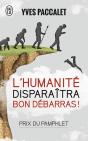 L'Humanité Disparaîtra, Bon Débarras ! - Preview