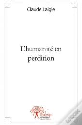 L'Humanite En Perdition