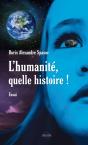 L'Humanite, Quelle Histoire ! - Preview