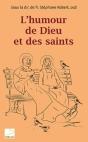L'Humour De Dieu Et Des Saints - Preview