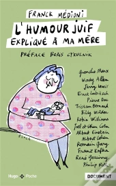 L'Humour Juif Expliqué À Ma Mère