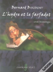 L'Hydre Et Le Farfadet