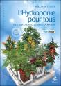 L'Hydroponie Pour Tous - Tout Sur L'Horticulture A La Maison - Preview