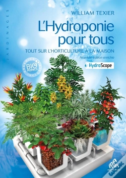 Capa do artigo L'Hydroponie Pour Tous ; Tout Sur L'Horticulture À La Maison