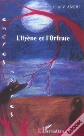 L'Hyene Et L'Orfraie