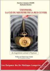 L'Hypnose, La Clé Du Meurtre De La Rue Cuvier