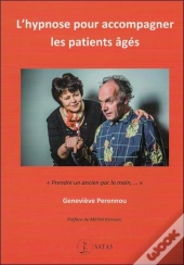 L'Hypnose Pour Accompagner Les Patients Âgés