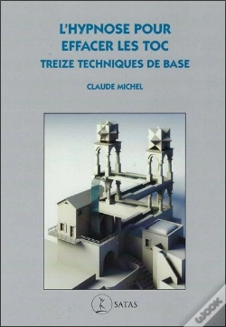 Capa do artigo L'Hypnose Pour Effacer Les Toc ; Treize Techniques De Base